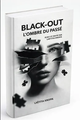 Couverture du roman Black-out, l'ombre du passé de Laëtitia Knopik